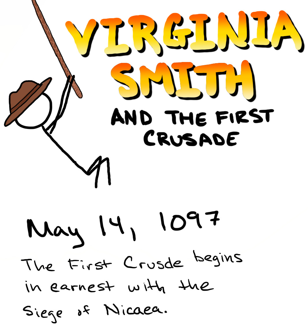 A man in a brown hat swings by on a whip. In movie font reads: 'Virginia Smith and the First Crusade'