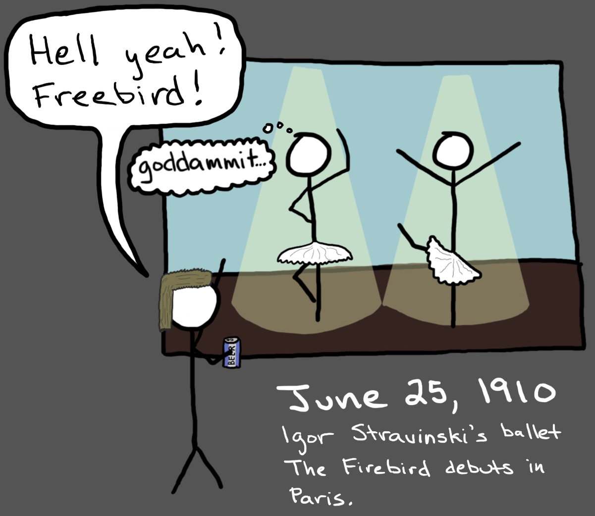 Two ballet dancers perform on stage. A man with a mullet and a can of beer in front shouts, 'Hell yeah! Freebird!' One of the dancers utters, 'goddammit...'